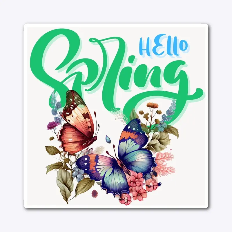 Hello Spring - Butterfly and Floral Art